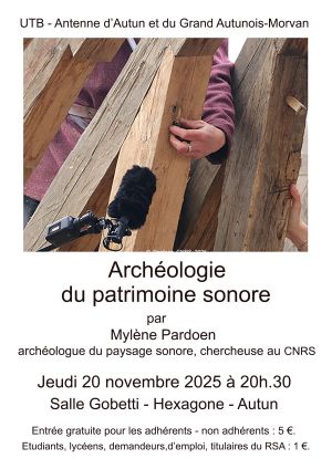 image :  Archéologie du patrimoine sonore : des archives à l'étude de la sensorialité des gestes et des paysages sonores